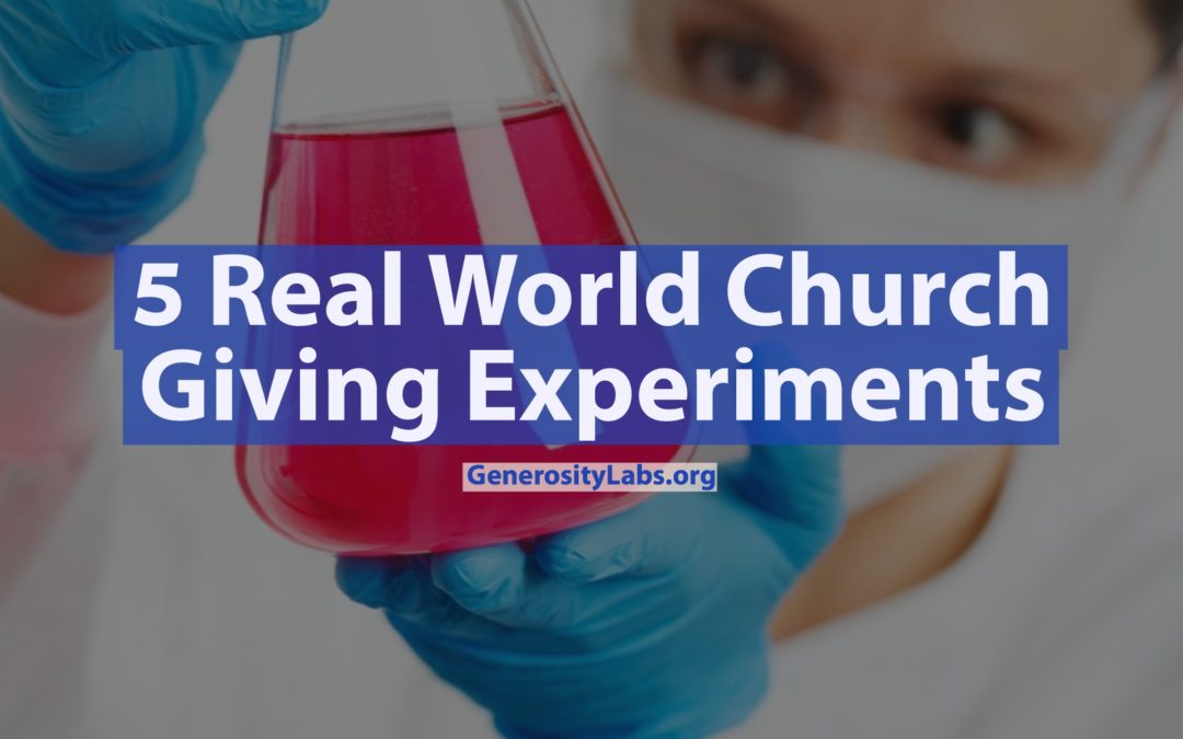 5 Real World Church Giving Experiments
