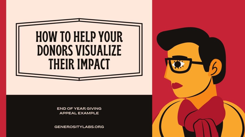 How To Help Your Donors Visualize Their Impact